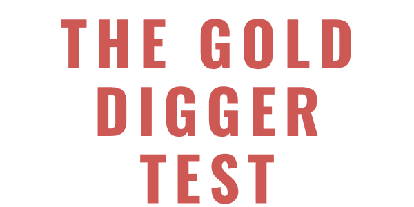 Gold Digger Test