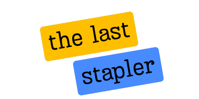 The Last Stapler