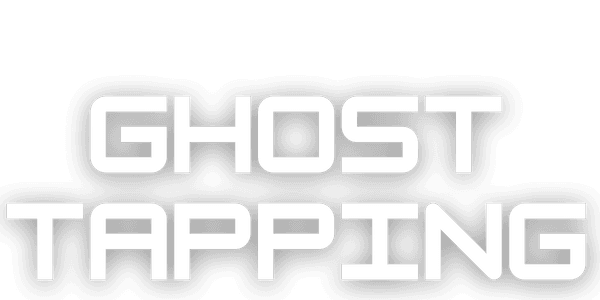 Ghost Tapping